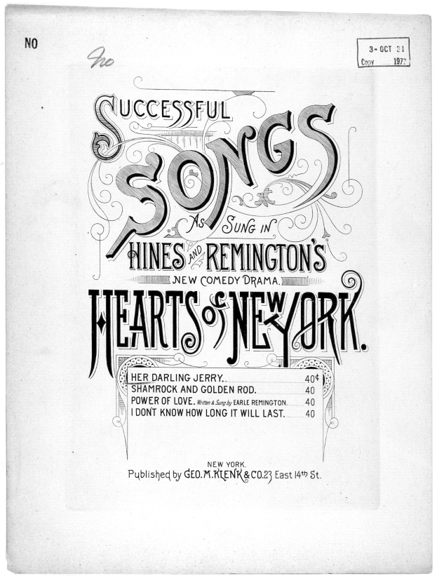 Schwarzes und weißes Plakat mit der Aufschrift "Erfolgreiche Lieder, wie sie in Hines und Remingtons Hearts of New York gesungen werden."